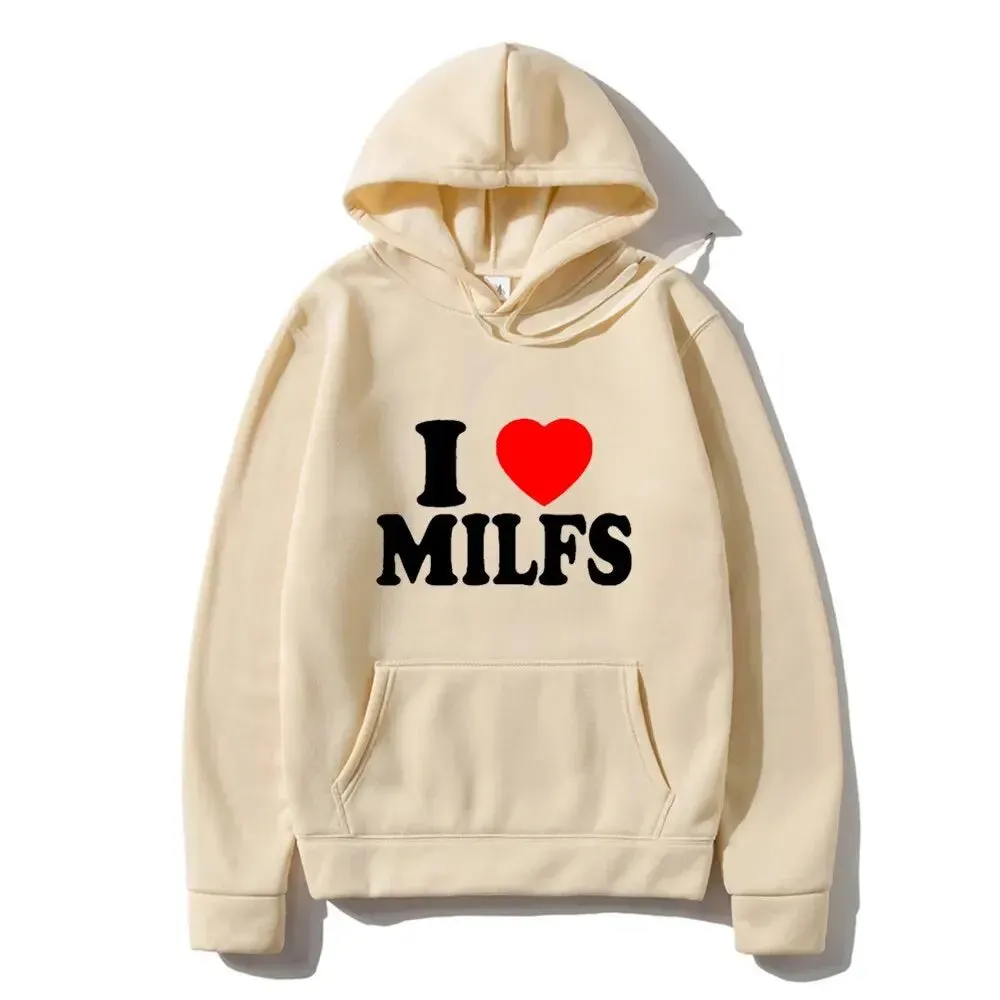 I Love MILFs Hoodie - Unisex Letter Print Pullover Sweatshirt, Fashion Hip Hop Hooded Tracksuit for Men and Women