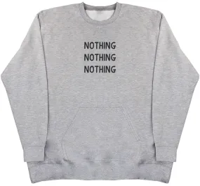Nothing - Huge Oversized Hoodless Hoodie